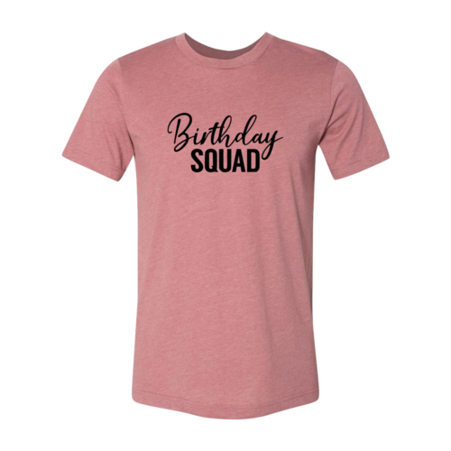 DT0268 Birthday Squad Shirt