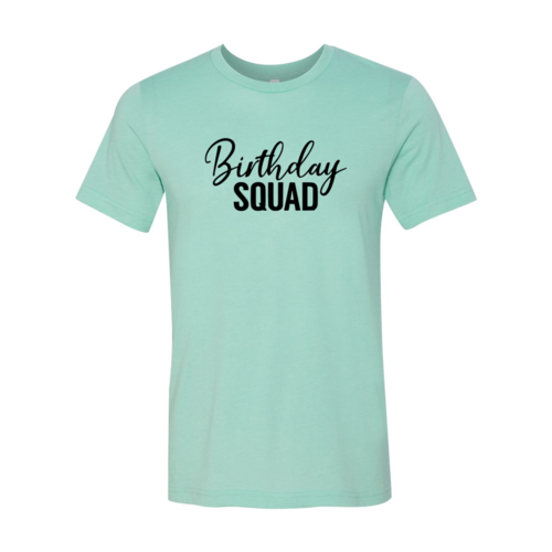 DT0268 Birthday Squad Shirt