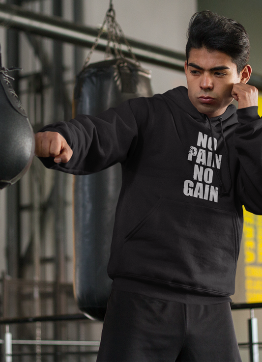 No Pain No Gain HOODIE