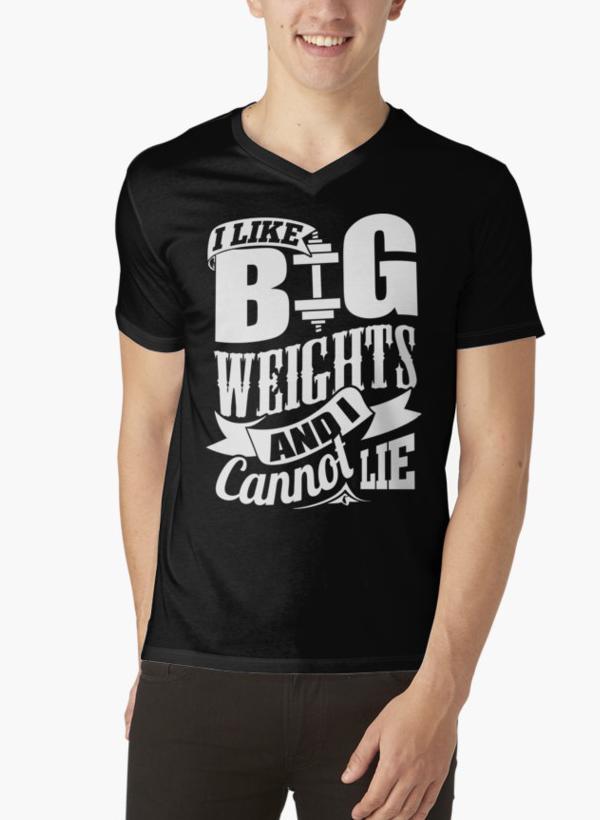 I Like Big Weights & I Cannot Lie Gym Fitness Black V-neck T-Shirts