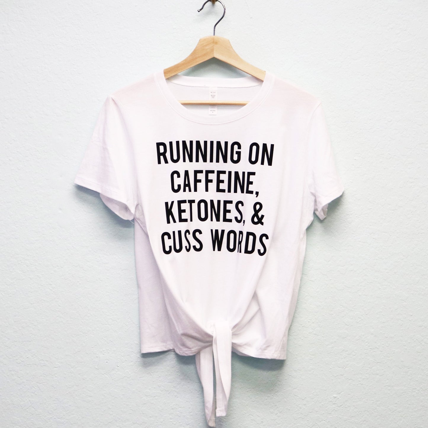 Running on Caffeine Ketones & Cuss Keto Shirt