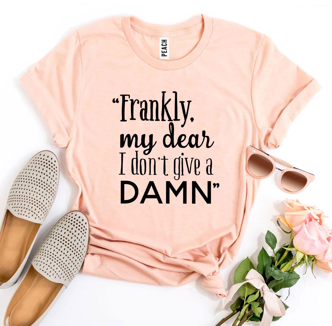 I Don’t Give a Damn T-shirt