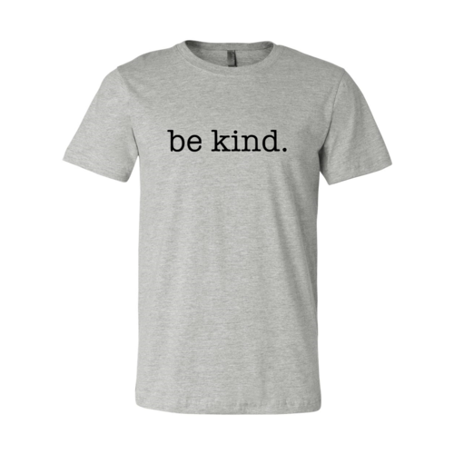 Be Kind Shirt